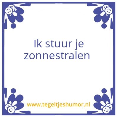 Tegeltje: Zonnestralen