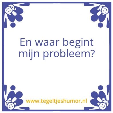 Tegeltje: *