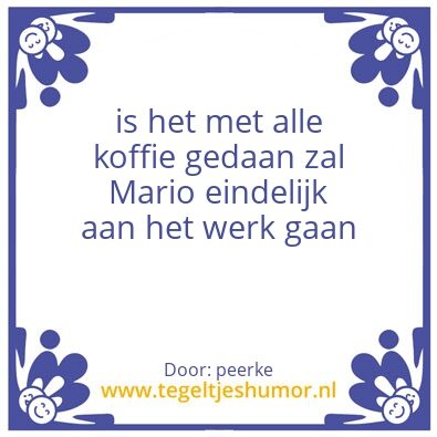 Tegeltje: spreuk