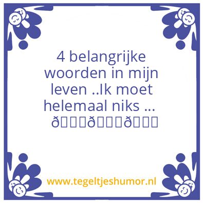 Tegeltje: Moeten