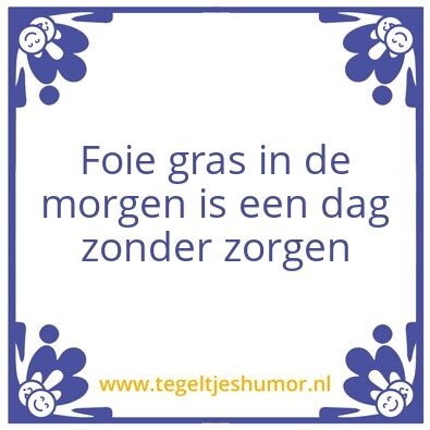 Tegeltje: Foie gras