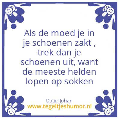 Tegeltje: Moed