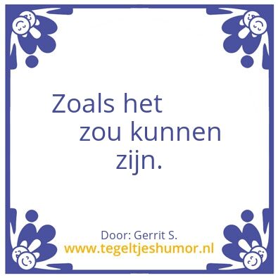 Tegeltje: Ik ben Gerrit.
