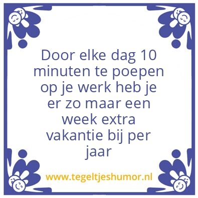 Tegeltje: Schijten