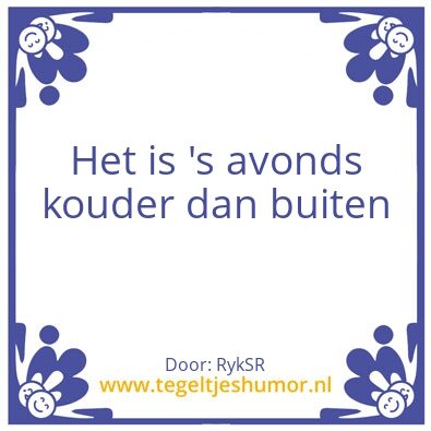 Tegeltje: tegelswijsheid
