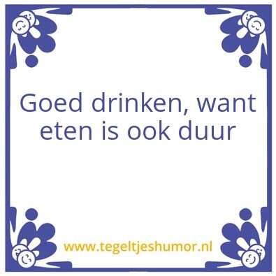 Tegeltje: Drinken