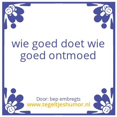 Tegeltje: goed