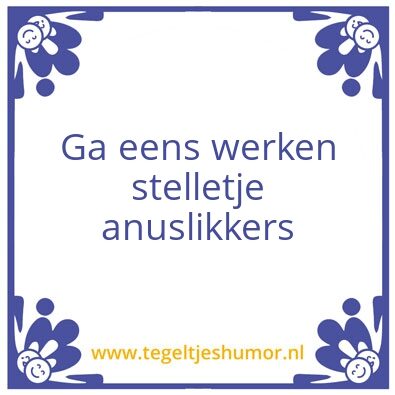 Tegeltje: .