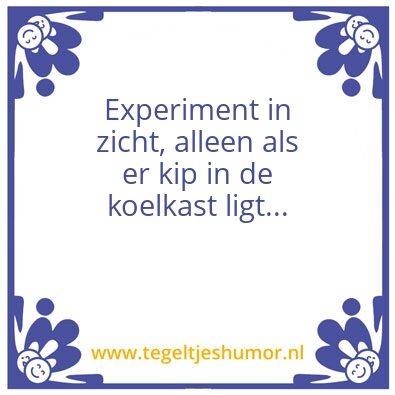 Tegeltje: Back up chicken