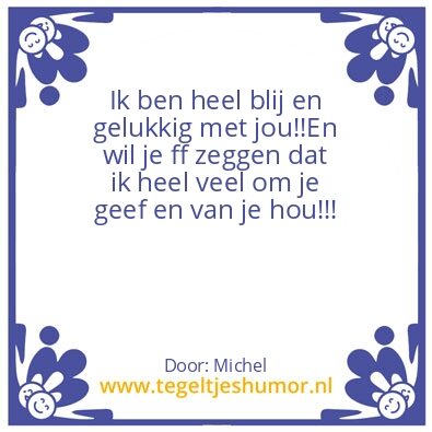 Tegeltje: Lief