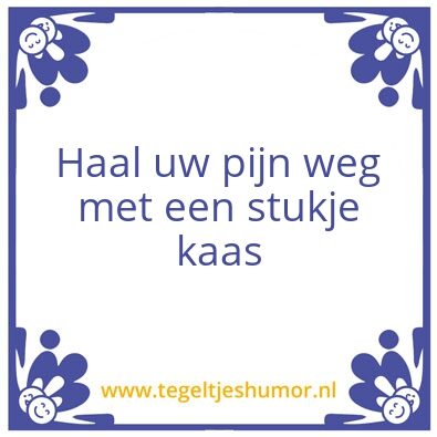 Tegeltje: kaas