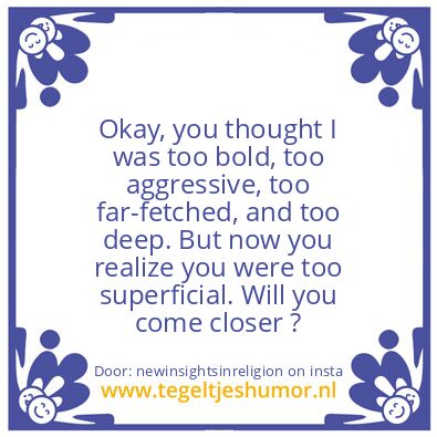Tegeltje: too bold,