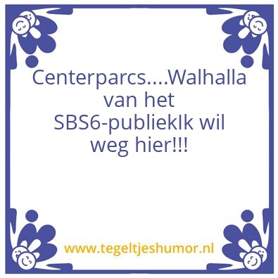 Tegeltje: Centerparcs