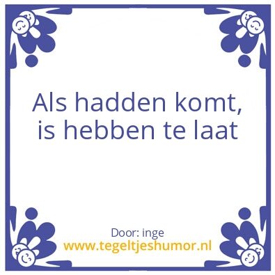 Tegeltje: hadden