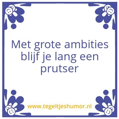 Tegeltje: Prutsen