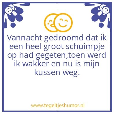 Tegeltje: Schuimpje