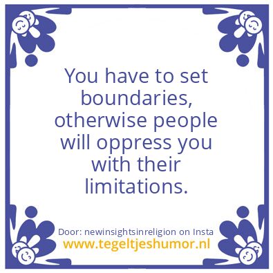 Tegeltje: You have to set boundaries