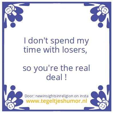 Tegeltje: you’re welcome…