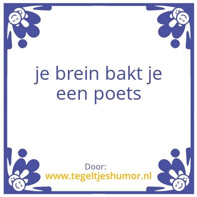 Tegeltje: Tegeltje