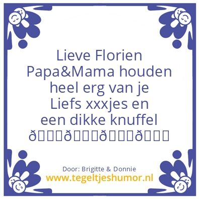Tegeltje: Florien geboren 22-12-2007