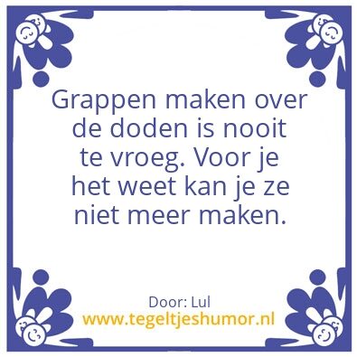 Tegeltje: De doden.