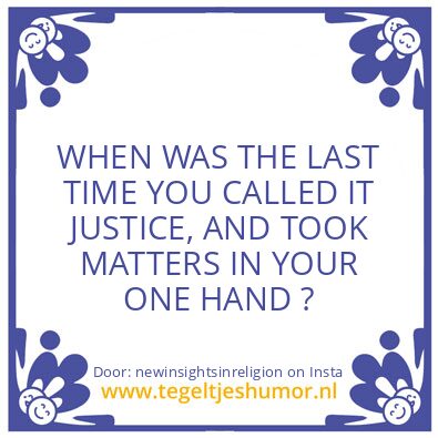 Tegeltje: TRUTH IS THE BASE OF CREATION.