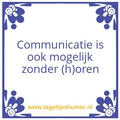 Tegeltje: communicatie