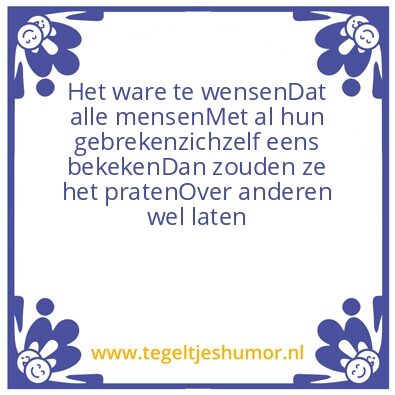 Tegeltje: Wijsheid van vroeger