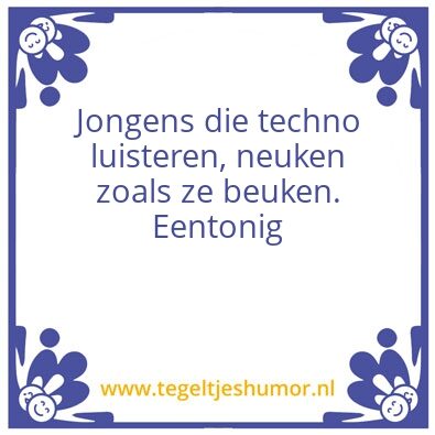Tegeltje: Techno