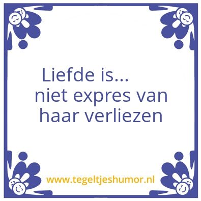 Tegeltje: …