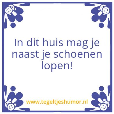 Tegeltje: Schoenen uitdoen