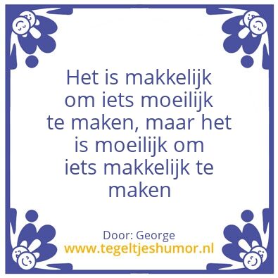 Tegeltje: Makkelijk/moeilijk