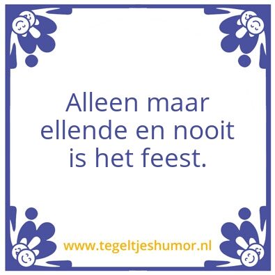 Tegeltje: Ellende