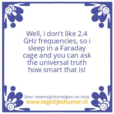 Tegeltje: Ehh, i have an old 2g phone ..
