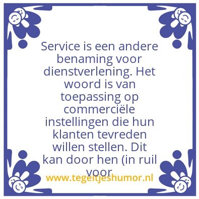 Tegeltje: Service