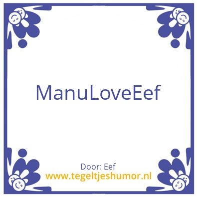 Tegeltje: Manu