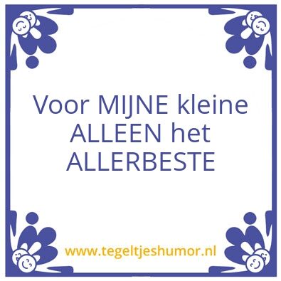 Tegeltje: kleine