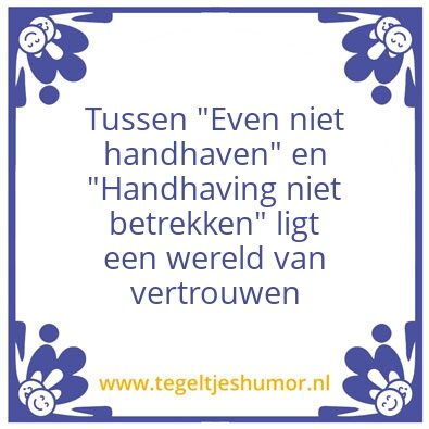 Tegeltje: Handhaving