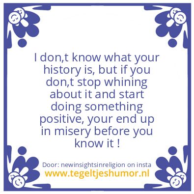 Tegeltje: Were wil you end up ?