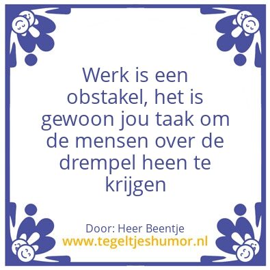 Tegeltje: Werk