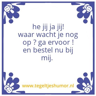 Tegeltje: bestellen