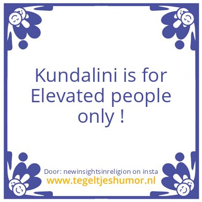 Tegeltje: Kundalini.