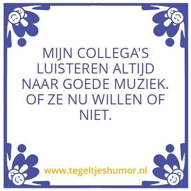 Tegeltje: MUZIEK_COLLEGA