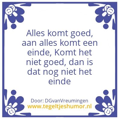Tegeltje: Alles komt goed
