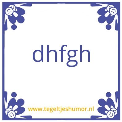 Tegeltje: test