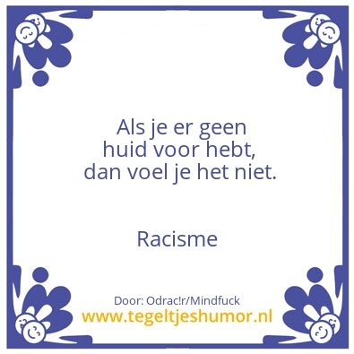 Tegeltje: Huid voor racisme