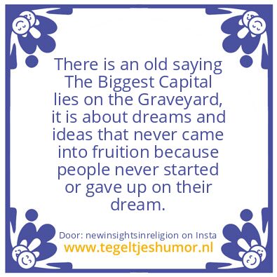 Tegeltje: The Biggest Capital lies on…