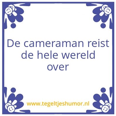 Tegeltje: Cameraman