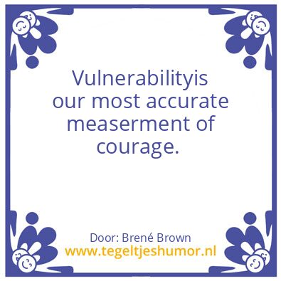 Tegeltje: Brené Brown