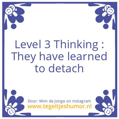Tegeltje: Level 3 Thinking